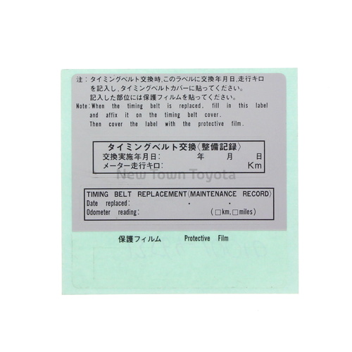 Genuine Toyota  Timing Belt Warning Label