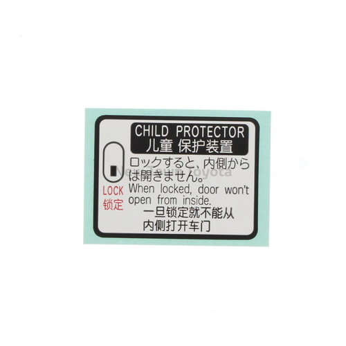 Genuine Toyota Rear Door Child Lock Warning Label Decal Sticker