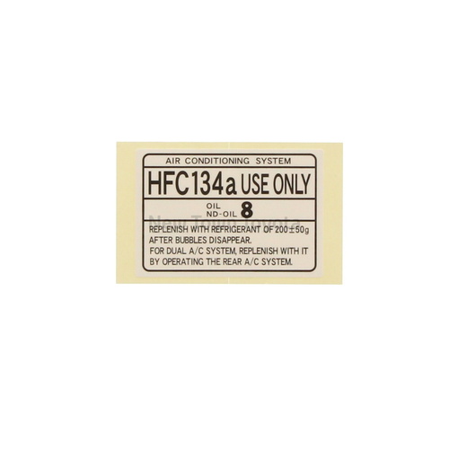 Genuine Toyota Air Conditioner Service Caution Label Sticker HFC134a Use Only Decal