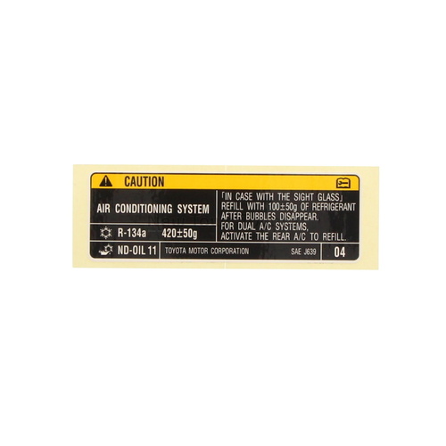 Genuine Toyota Air Conditioner Service Caution Label Sticker Prius C 2011 ON